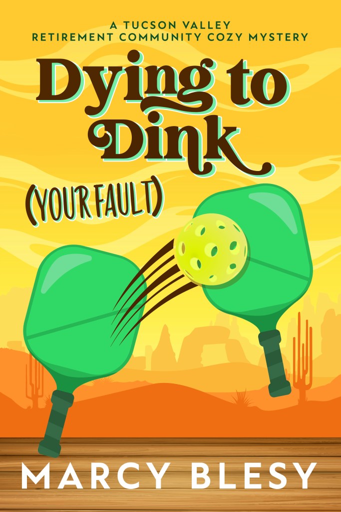 Dying to Dink (Your Fault)