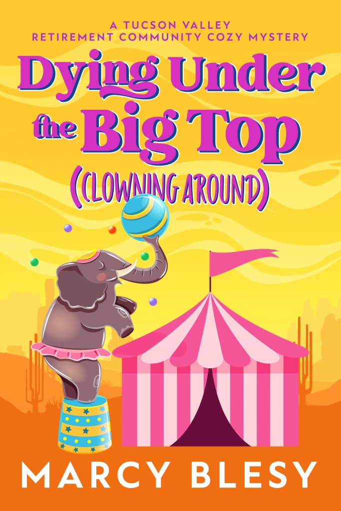 Dying Under the Big Top (Clowning Around)